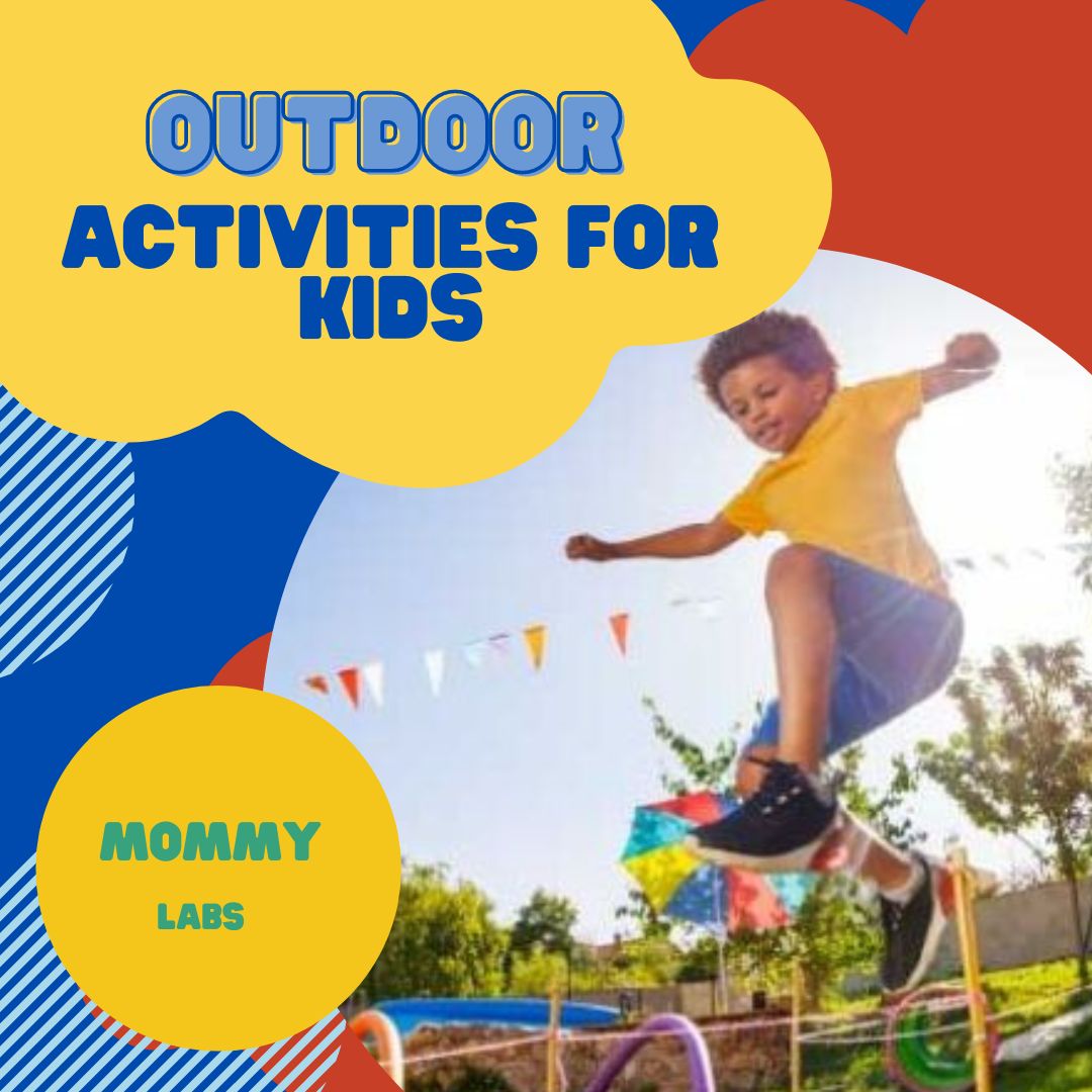 Outdoor Activities For Kids