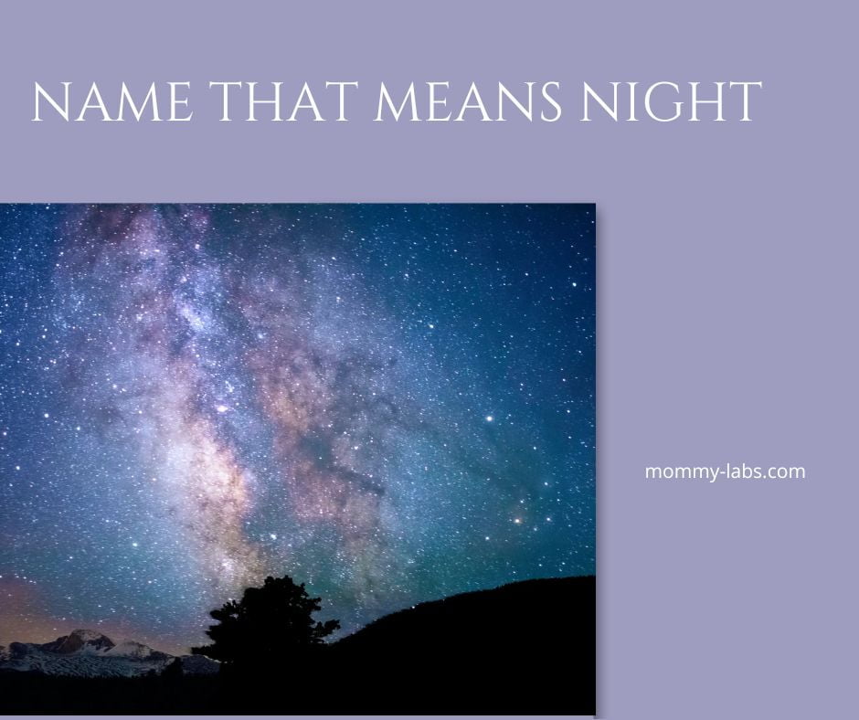 Name That Means Night