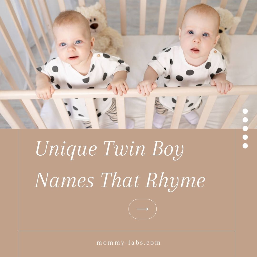 Unique Twin Boy Names That Rhyme
