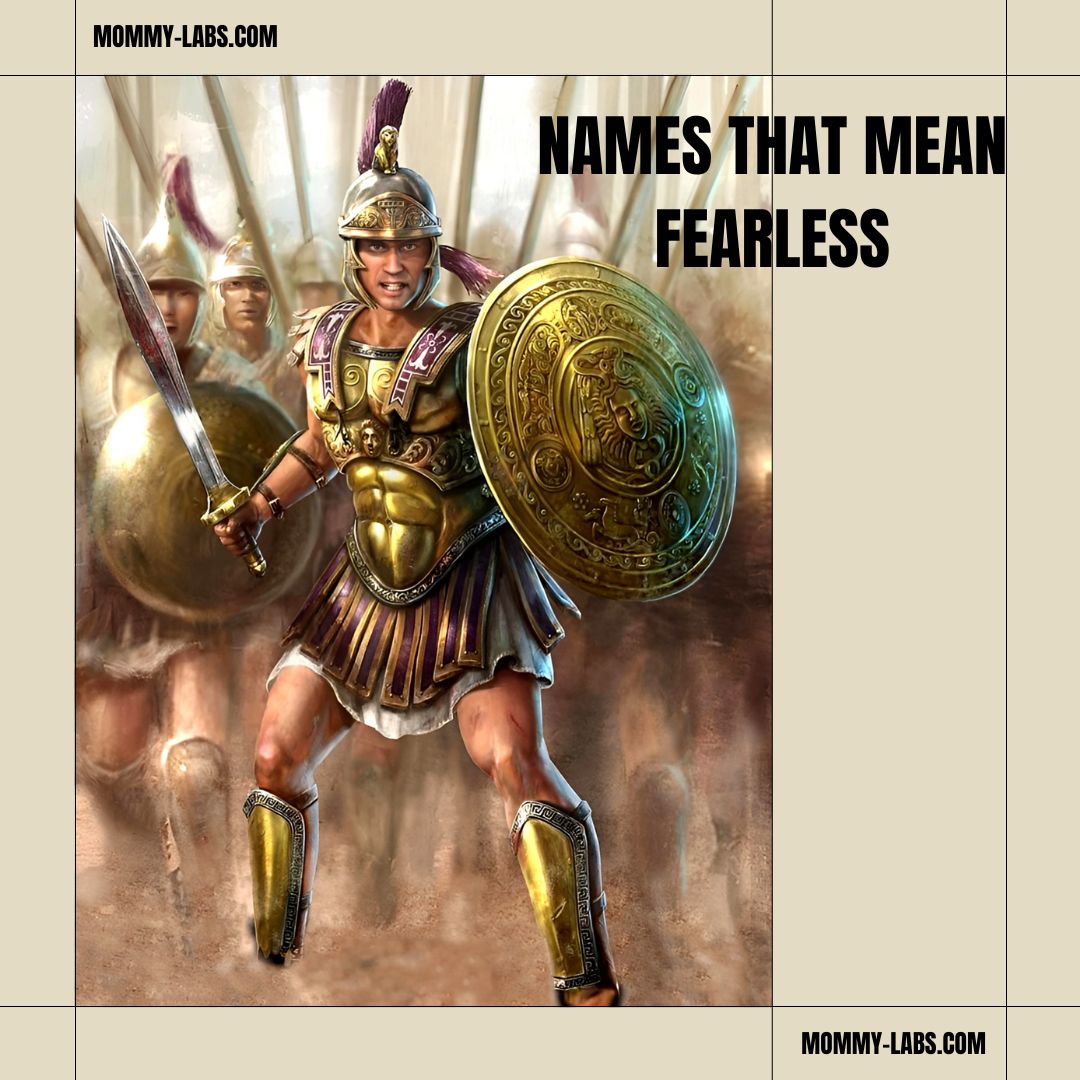 Names That Mean Fearless
