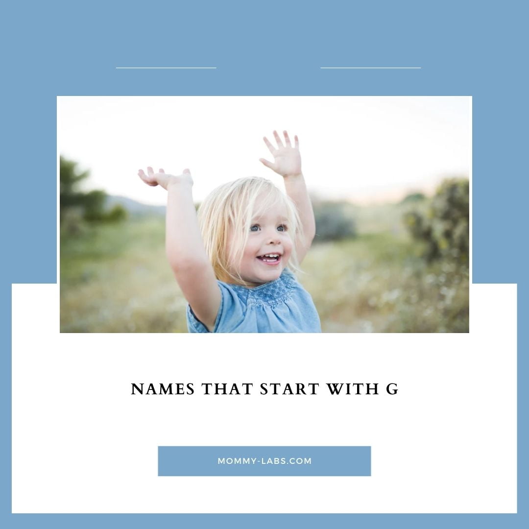 Names That Start With G