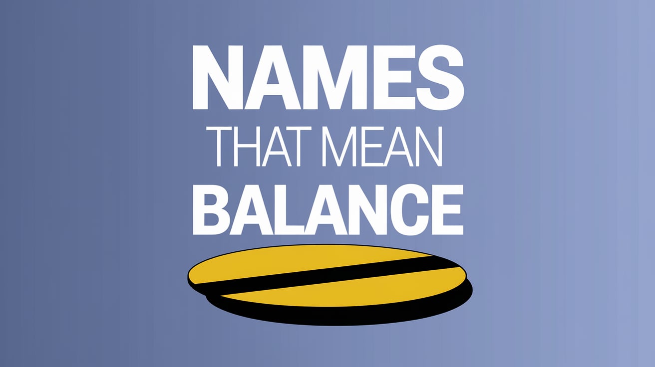 Names That Mean Balance